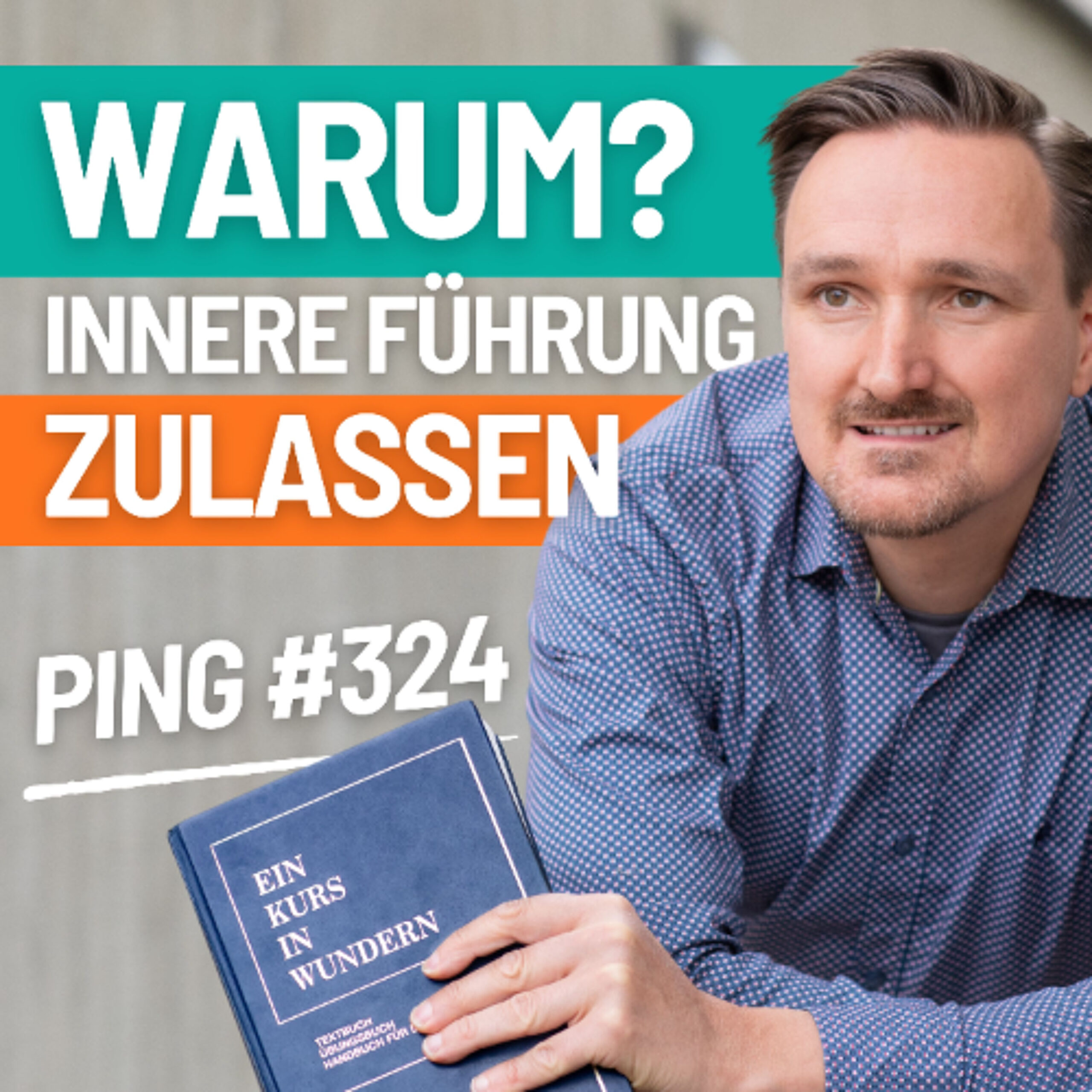 Ping -324 – Ich folge nur nach, denn ich möchte nicht führen.